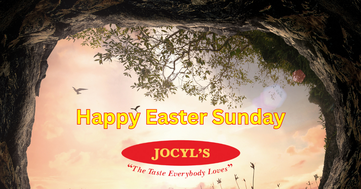 Happy Easter Sunday from Jocyl's Food Products